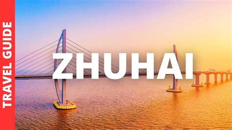 zhuhai tourist attractions|things to do zhuhai.